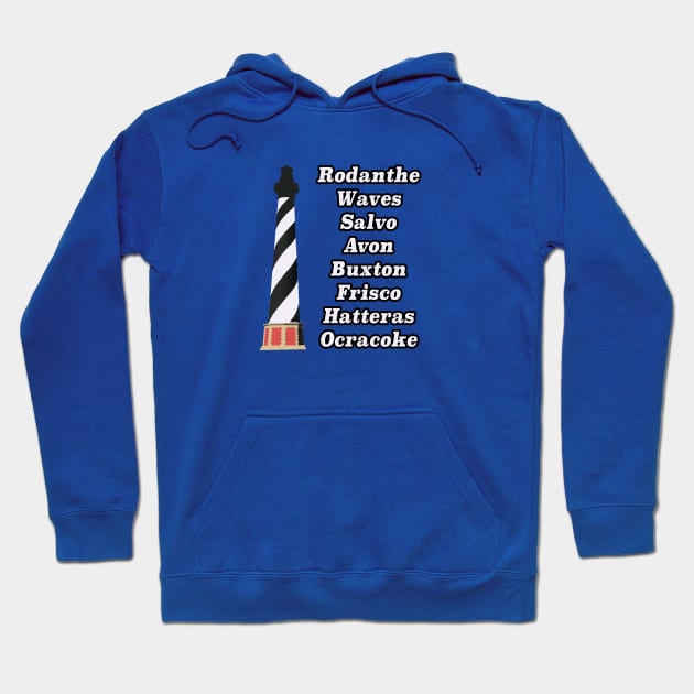 Hatteras Island Lighthouse with Towns Hoodie by Trent Tides